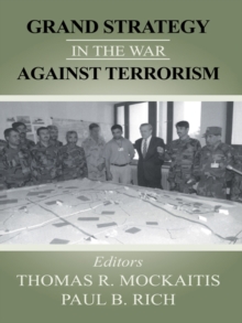 Grand Strategy in the War Against Terrorism