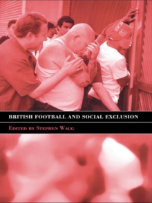 British Football & Social Exclusion