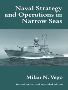 Naval Strategy and Operations in Narrow Seas