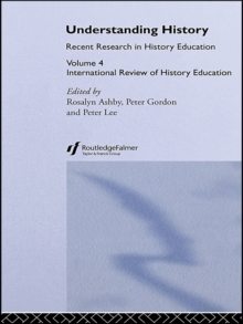 Understanding History : International Review of History Education 4