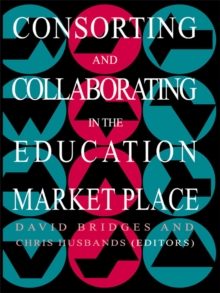 Consorting And Collaborating In The Education Market Place