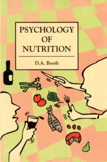 The Psychology of Nutrition