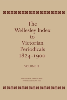 The Wellesley Index to Victorian Periodicals 1824-1900