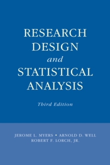 Research Design and Statistical Analysis : Third Edition