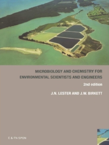 Microbiology and Chemistry for Environmental Scientists and Engineers