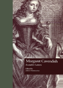 Margaret Cavendish : Sociable Letters