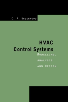 HVAC Control Systems : Modelling, Analysis and Design