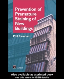 Prevention of Premature Staining in New Buildings