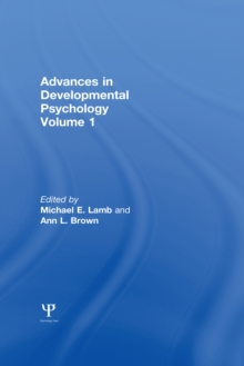 Advances in Developmental Psychology : Volume 1