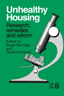 Unhealthy Housing : Research, remedies and reform