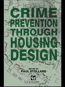 Crime Prevention Through Housing Design