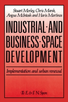 Industrial and Business Space Development : Implementation and urban renewal