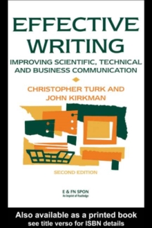 Effective Writing : Improving Scientific, Technical and Business Communication