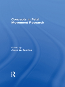 Concepts in Fetal Movement Research