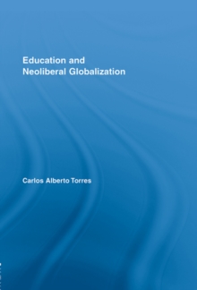 Education and Neoliberal Globalization