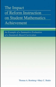 The Impact of Reform Instruction on Student Mathematics Achievement : An Example of a Summative Evaluation of a Standards-Based Curriculum