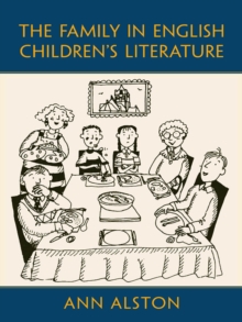 The Family in English Children's Literature