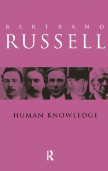 Human Knowledge: Its Scope and Value