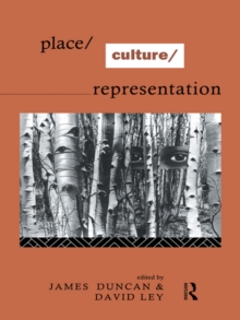 Place/Culture/Representation