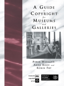 A Guide to Copyright for Museums and Galleries