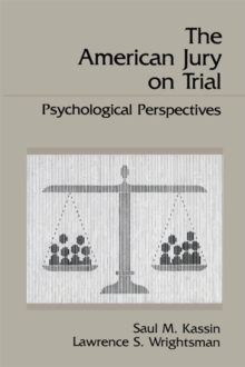 The American Jury On Trial : Psychological Perspectives