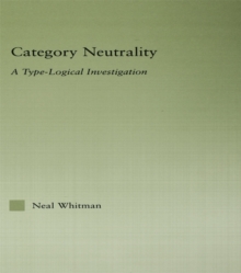 Category Neutrality : A Type-Logical Investigation