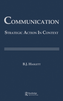 Communication : Strategic Action in Context