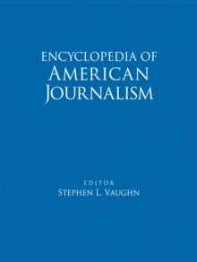 Encyclopedia of American Journalism