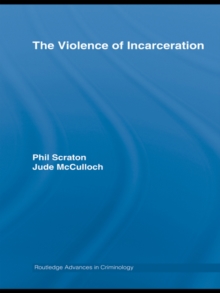 The Violence of Incarceration