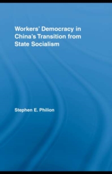 Workers' Democracy in China's Transition from State Socialism