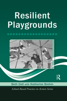 Resilient Playgrounds