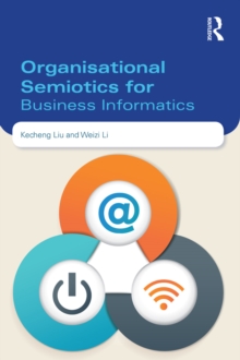 Organisational Semiotics for Business Informatics