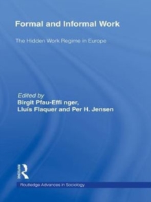 Formal and Informal Work : The Hidden Work Regime in Europe