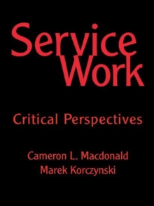 Service Work : Critical Perspectives