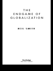 The Endgame of Globalization