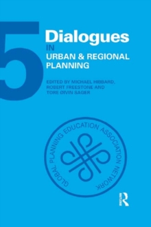 Dialogues in Urban and Regional Planning : Volume 5