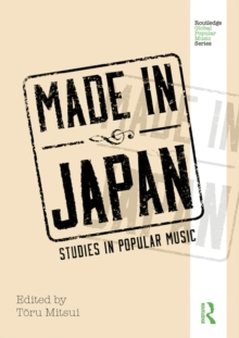 Made in Japan : Studies in Popular Music