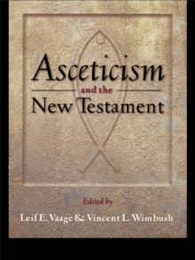 Asceticism and the New Testament