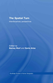 The Spatial Turn : Interdisciplinary Perspectives