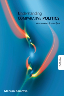 Understanding Comparative Politics : A Framework for Analysis