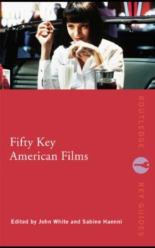 Fifty Key American Films