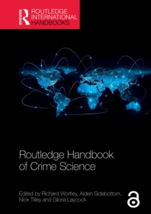 Routledge Handbook of Crime Science