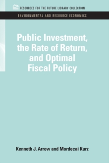 Public Investment, the Rate of Return, and Optimal Fiscal Policy