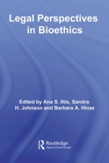 Legal Perspectives in Bioethics