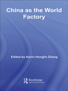 China as the World Factory