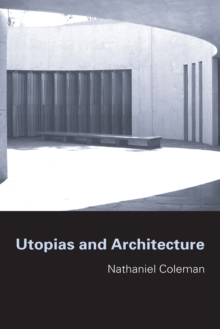 Utopias and Architecture