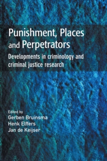 Punishment, Places and Perpetrators