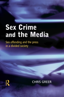 Sex Crime and the Media