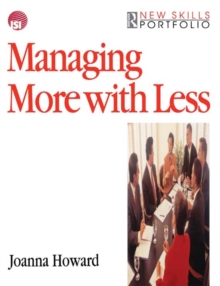 Managing More with Less