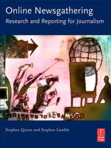 Online Newsgathering: Research and Reporting for Journalism